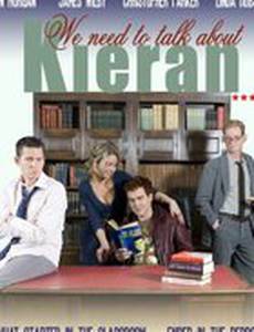 We Need to Talk About Kieran