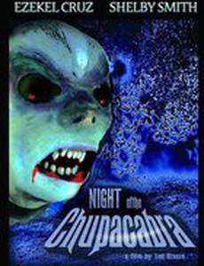 Night of the Chupacabra (видео)