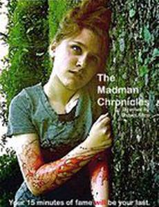 The Madman Chronicles