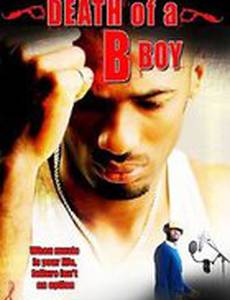 Death of a B Boy