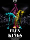 Постер из фильма "Flex Is Kings" - 1