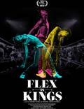 Постер из фильма "Flex Is Kings" - 1