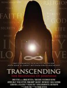 Transcending: The Beginning of Josephine
