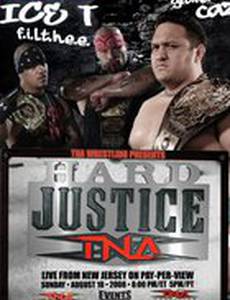 TNA Тяжелое правосудие