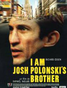 I Am Josh Polonski's Brother
