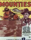 Постер из фильма "King of the Mounties" - 1