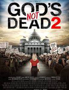 Бог не умер 2