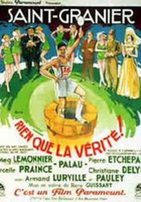 Rien que la vérité