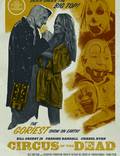 Постер из фильма "Цирк мертвецов" - 1