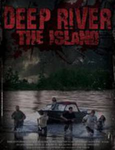 Deep River: The Island