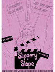 Slippery Slope