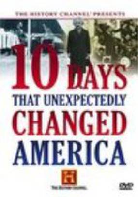 Ten Days That Unexpectedly Changed America: Gold Rush