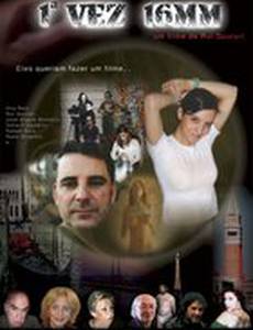 1ª Vez 16 mm