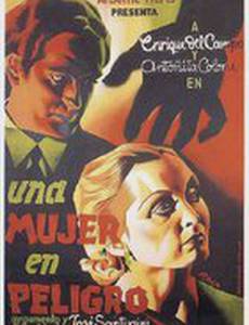 Una mujer en peligro