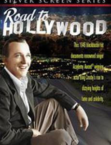 The Road to Hollywood