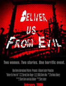 Deliver Us from Evil