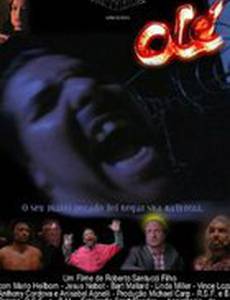 Olé - Um Movie Cabra da Peste