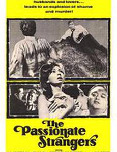 The Passionate Strangers