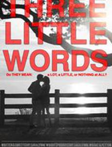 Three Little Words