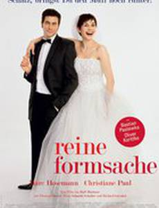 Reine Formsache