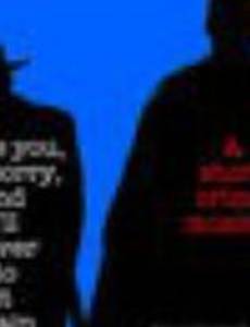 I Love You, I'm Sorry, and I'll Never Do It Again