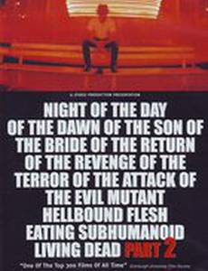 Ночь дня рассвета сына невесты возвращения мести ужаса атаки злобных мутировавших чужих плотоядных восставших из ада зомбированных живых мертвецов. Часть 2: в шокирующем 2-D формате