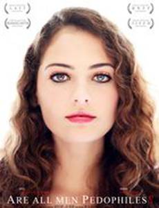 Разве все мужчины – педофилы?