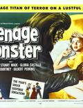 Постер из фильма "Teenage Monster" - 1