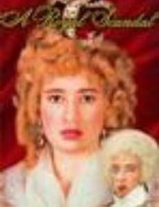 A Royal Scandal