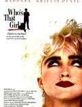 Постер из фильма "Кто эта девчонка?" - 1