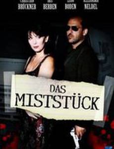 Das Miststück