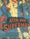 Постер из фильма "Атомный Человек против Супермена" - 1