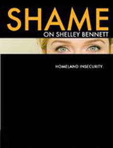 Shame on Shelley Bennett