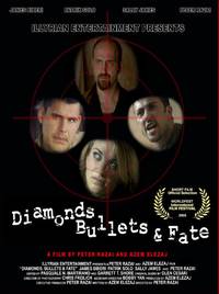 Постер Diamonds Bullets & Fate