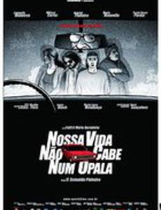 Nossa Vida Não Cabe Num Opala