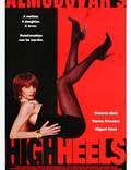 Постер из фильма "Высокие каблуки" - 1