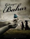 Постер из фильма "Gelmeyen Bahar" - 1