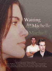 Постер Waiting for Michelle