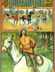 The Life of Buffalo Bill