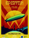 Постер из фильма "Led Zeppelin «Celebration Day»" - 1