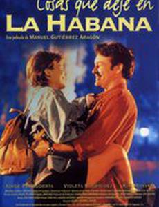 Вещи, которые я оставил в Гаване