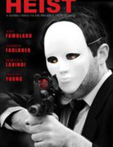 The Heist