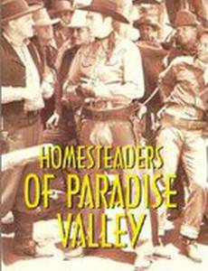 Homesteaders of Paradise Valley