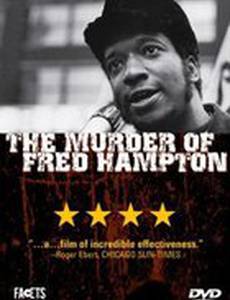 The Murder of Fred Hampton
