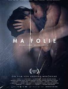 Ma folie