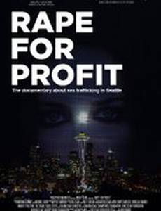 Rape For Profit