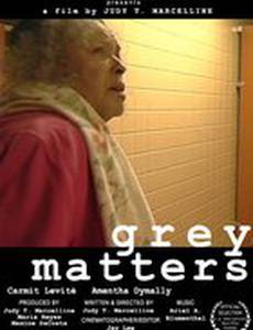 Grey Matters