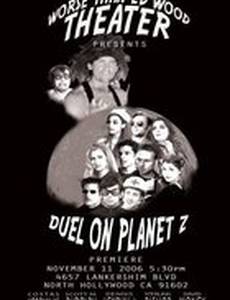 Duel on Planet Z