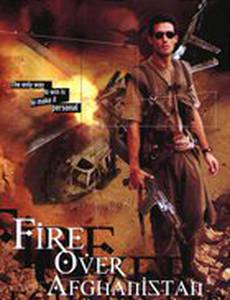 Fire Over Afghanistan