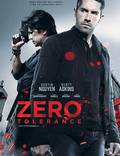 Постер из фильма "Zero Tolerance" - 1